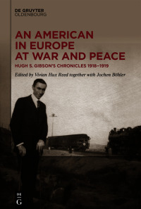 Titelbild: An American in Europe at War and Peace 1st edition 9783110672138