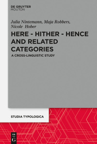 صورة الغلاف: Here – Hither – Hence and Related Categories 1st edition 9783110672442