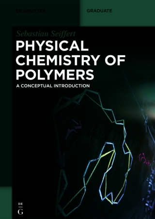 Titelbild: Physical Chemistry of Polymers 1st edition 9783110672800