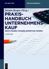 Cover image: Praxishandbuch Unternehmenskauf 2nd edition 9783110672978