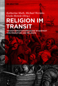 表紙画像: Religion im Transit 1st edition 9783110671308
