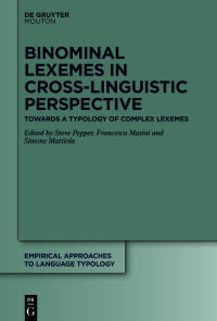 Titelbild: Binominal Lexemes in Cross-Linguistic Perspective 1st edition 9783110640878