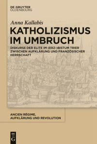 Cover image: Katholizismus im Umbruch 1st edition 9783110674477