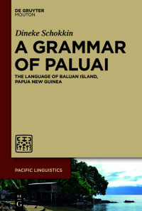 Cover image: A Grammar of Paluai 1st edition 9783110675139