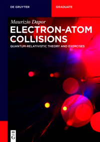 Imagen de portada: Electron–Atom Collisions 1st edition 9783110675351