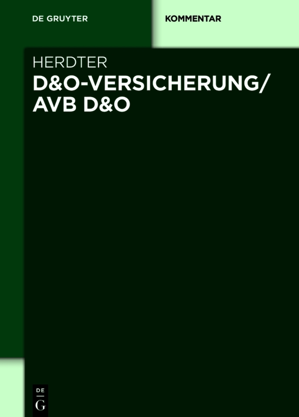 D&O-Versicherung/AVB D&O 1st Edition