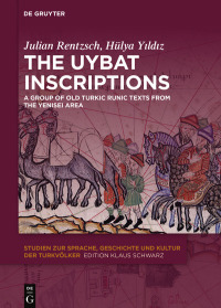 صورة الغلاف: The Uybat Inscriptions 1st edition 9783110674484