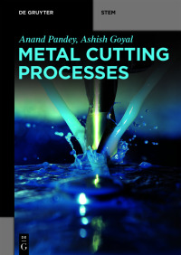 Cover image: Metal Cutting Processes 1st edition 9783110676563