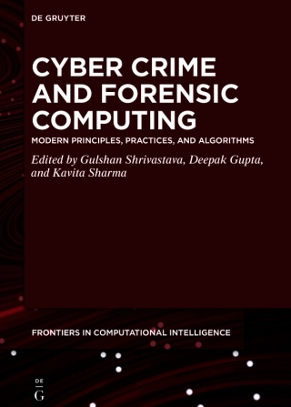 Cover image: Cyber Crime and Forensic Computing 1st edition 9783110677379