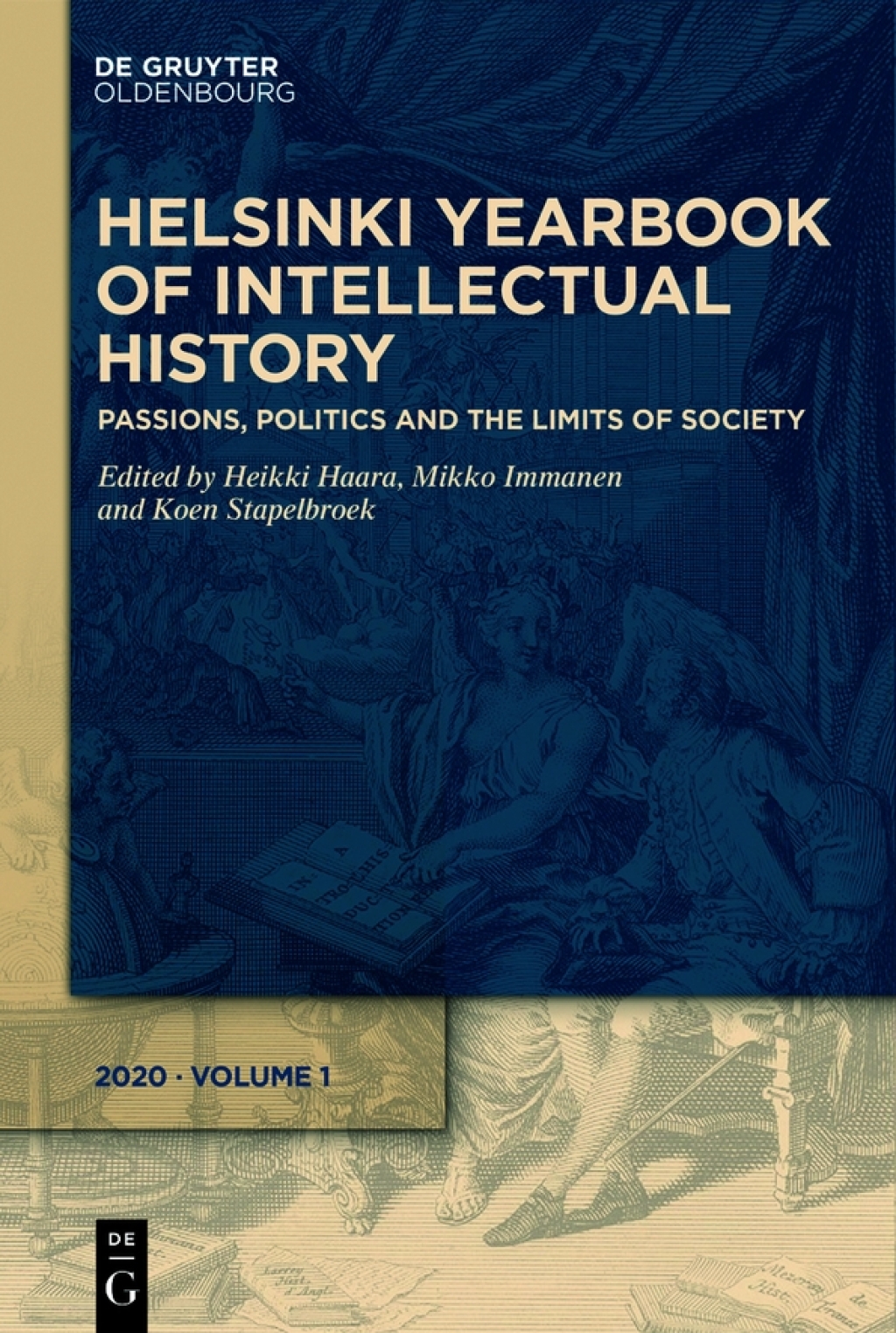 Passions, Politics and the Limits of Society 1st Edition