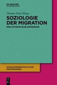 Immagine di copertina: Soziologie der Migration 1st edition 9783110680621