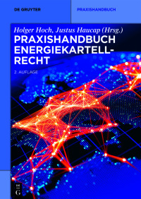 Cover image: Praxishandbuch Energiekartellrecht 2nd edition 9783110681529
