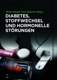 Cover image: Diabetes, Stoffwechsel und hormonelle Störungen 1st edition 9783110681925