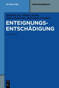 Cover image: Enteignungsentschädigung 8th edition 9783110682533