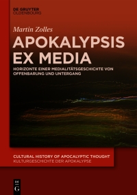 Imagen de portada: Apokalypsis ex media 1st edition 9783110675931