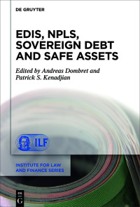 Cover image: EDIS, NPLs, Sovereign Debt and Safe Assets 1st edition 9783110682953