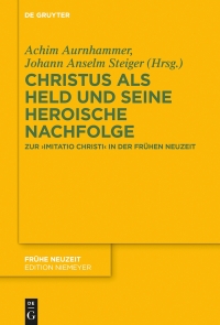 Cover image: Christus als Held und seine heroische Nachfolge 1st edition 9783110683301