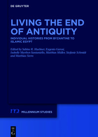 Cover image: Living the End of Antiquity 1st edition 9783110683318