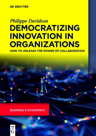 Imagen de portada: Democratizing Innovation in Organizations 1st edition 9783110683783