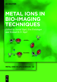 Cover image: Metal Ions in Bio-Imaging Techniques 1st edition 9783110685565