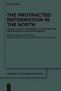 Cover image: The Protracted Reformation in the North 1st edition 9783110685992