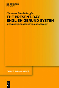 Imagen de portada: The Present-day English Gerund System 1st edition 9783110686500