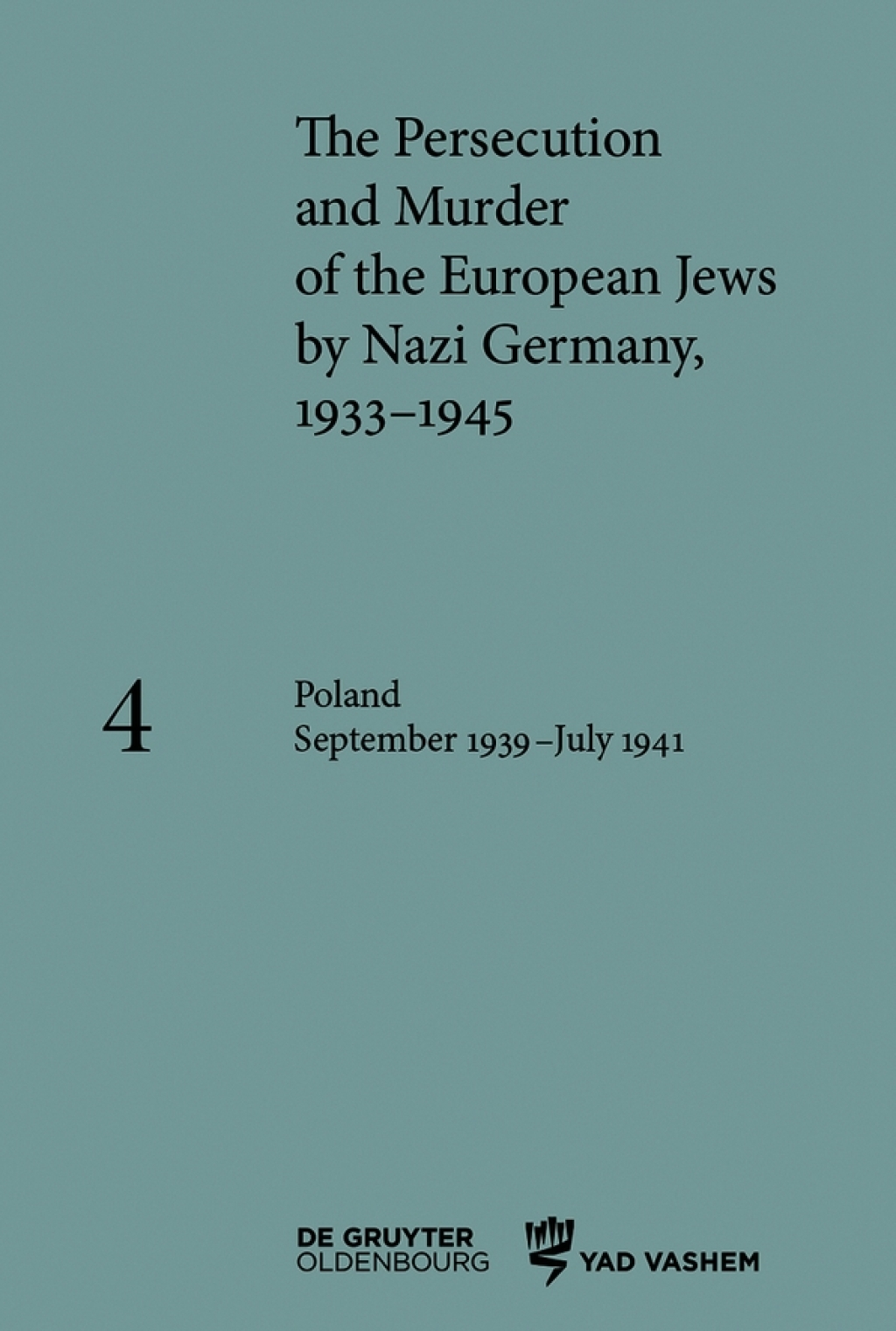 Poland September 1939 – July 1941 1st Edition