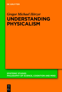 Imagen de portada: Understanding Physicalism 1st edition 9783110688368