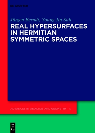 表紙画像: Real Hypersurfaces in Hermitian Symmetric Spaces 1st edition 9783110689785