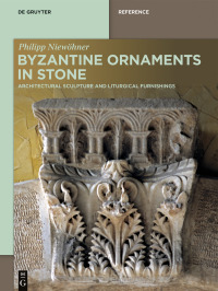 Imagen de portada: Byzantine Ornaments in Stone 1st edition 9783110688535