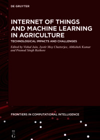 Cover image: Internet of Things and Machine Learning in Agriculture 1st edition 9783110691221