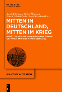 صورة الغلاف: Mitten in Deutschland, mitten im Krieg 1st edition 9783110691320
