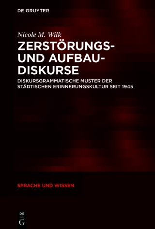 Cover image: Zerstörungs- und Aufbaudiskurse 1st edition 9783110691467