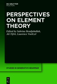 Omslagafbeelding: Perspectives on Element Theory 1st edition 9783110691917