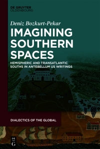 Imagen de portada: Imagining Southern Spaces 1st edition 9783110692228