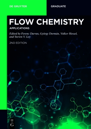 Cover image: Flow Chemistry – Applications 2nd edition 9783110693614