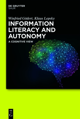 Cover image: Information Literacy and Autonomy 1st edition 9783110693577