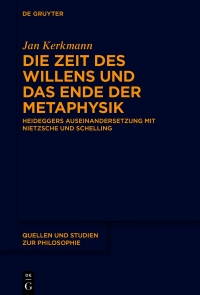 Immagine di copertina: Die Zeit des Willens und das Ende der Metaphysik 1st edition 9783110694116