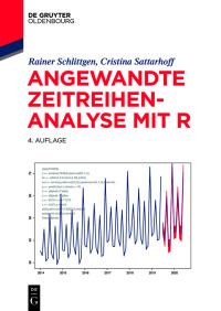 صورة الغلاف: Angewandte Zeitreihenanalyse mit R 4th edition 9783110694093