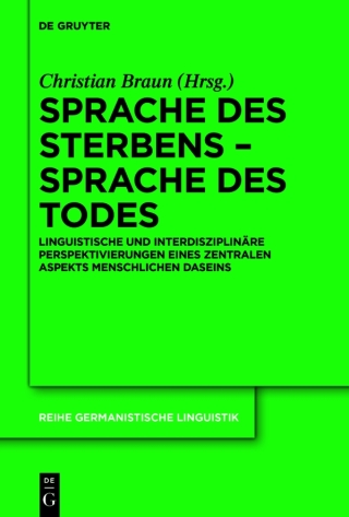 Cover image: Sprache des Sterbens – Sprache des Todes 1st edition 9783110694710
