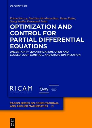 表紙画像: Optimization and Control for Partial Differential Equations 1st edition 9783110695960