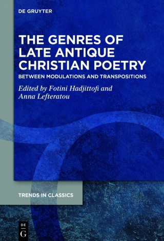 Imagen de portada: The Genres of Late Antique Christian Poetry 1st edition 9783110689976