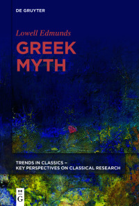 表紙画像: Greek Myth 1st edition 9783110682335