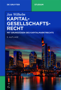 Immagine di copertina: Kapitalgesellschaftsrecht 5th edition 9783110696387