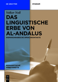 Cover image: Das linguistische Erbe von al-Andalus 1st edition 9783110697735