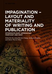 صورة الغلاف: Impagination – Layout and Materiality of Writing and Publication 1st edition 9783110698466