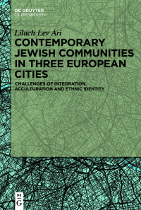 Omslagafbeelding: Contemporary Jewish Communities in Three European Cities 1st edition 9783110698725