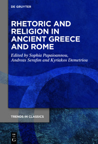 Imagen de portada: Rhetoric and Religion in Ancient Greece and Rome 1st edition 9783110699166