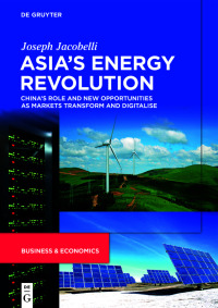 Cover image: Asia’s Energy Revolution 1st edition 9783110699777