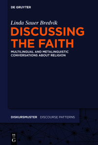 Cover image: Discussing the Faith 1st edition 9783110700695